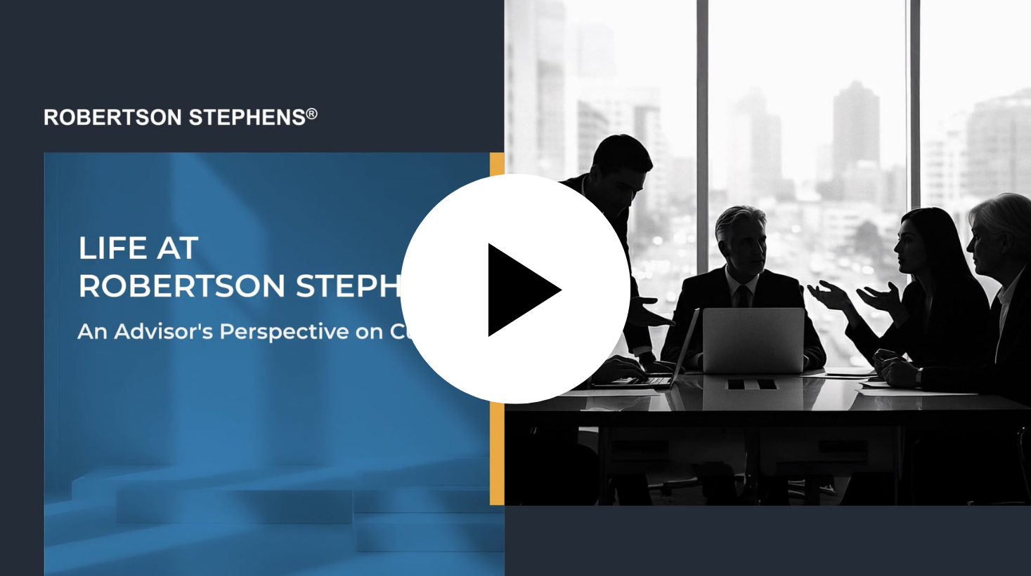 Life at Robertson Stephens